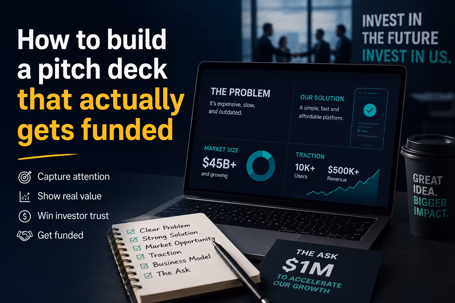 How to build a pitch deck that actually gets funded
