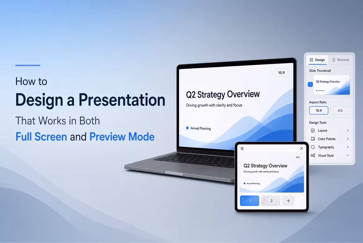 How to Design a Presentation That Works in Both Full Screen and Preview Mode