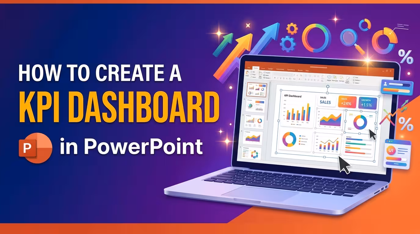 How to Create a KPI Dashboard in PowerPoint