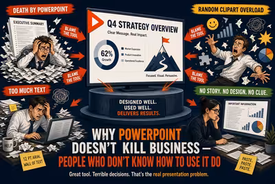 Why PowerPoint Doesn't Kill Business — People Who Don't Know How to Use It Do